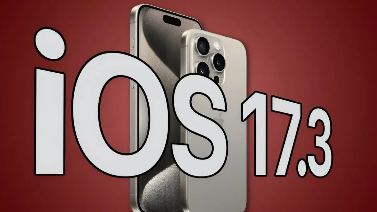آبل تسحب تحديث iOS 17.3 بعد الضجة الواسعة