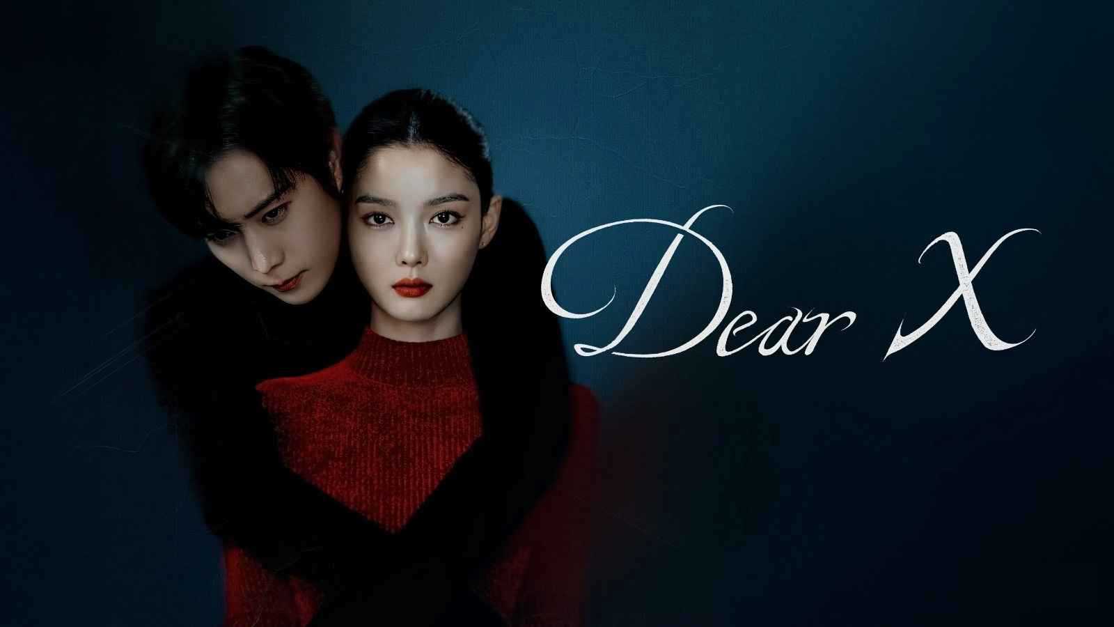مسلسل Dear X يكتسح منصات التواصل ويحتل المركز الأول