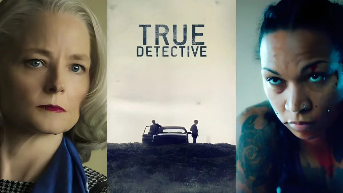 True Detective تفاصيل الموسم المرتقب لمسلسل True Detective: Night Country‎جديد من بطولة جودي فوستر وكالي ريس